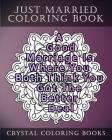 Just Married Mandala Coloring Book: 20 Just Married Relatable Quotes Mandala Coloring Pages Cover Image