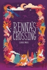 Renna's Crossing By Geordie Morse Cover Image