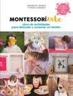 Libro actividades Montessorízate / Montessorize Yourself. Activity Book By Beatriz M. Muñoz, Nitdia Aznarez Cover Image