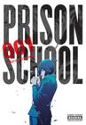 Prison School, Vol. 1 By Akira Hiramoto, Anthony Quintessenza (Letterer), Ko Ransom (Translated by) Cover Image