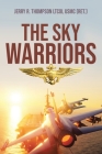 The Sky Warriors By Jerry R. Thompson Ltcol Usmc (Ret ). Cover Image