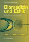 Biomedizin Und Ethik: PRAXIS -- Recht -- Moral Cover Image