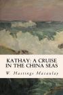 Kathay: A Cruise in the China Seas Cover Image