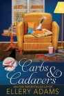 Carbs & Cadavers (Supper Club Mysteries #1) By Ellery Adams Cover Image