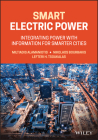 Smart Electric Power: Integrating Power with Information for Smarter Cities Cover Image
