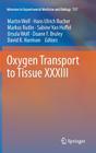 Oxygen Transport to Tissue XXXIII (Advances in Experimental Medicine and Biology #737) Cover Image