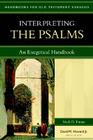 Interpreting the Psalms: An Exegetical Handbook (Handbooks for Old Testament Exegesis) Cover Image