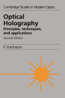 Optical Holography (Cambridge Studies in Modern Optics #20) Cover Image