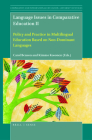 Language Issues in Comparative Education II: Policy and Practice in Multilingual Education Based on Non-Dominant Languages Cover Image