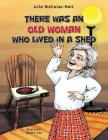 There Was an Old Woman Who Lived in a Shed Cover Image