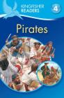 Kingfisher Readers L4: Pirates By Philip Steele Cover Image