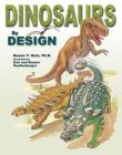 Dinosaurs by Design Cover Image