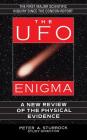 The UFO Enigma: A New Review of the Physical Evidence Cover Image