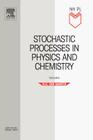 Stochastic Processes in Physics and Chemistry (North-Holland Personal Library) By N. G. Van Kampen Cover Image