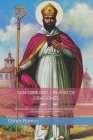 San Cipriano, Un Año de Oraciones: Invocación Anual Para La Prosperidad, Encuentra Bendiciones En Tu Camino Cover Image