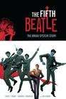 The Fifth Beatle: The Brian Epstein Story Collector's Edition By Vivek J. Tiwary, Andrew C Robinson (Illustrator) Cover Image
