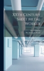 XXth Century Sheet Metal Worker Cover Image