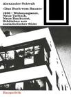 Das Buch Vom Bauen (1930) (Bauwelt Fundamente #42) By Alexander Schwab Cover Image