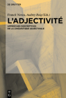 L'Adjectivité By Franck Neveu (Editor), Audrey Roig (Editor) Cover Image