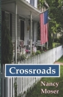 Crossroads By Nancy Moser Cover Image