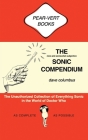 The Sonic Compendium: A Nice and Somewhat Subjective Overview By Dave Columbus Cover Image
