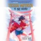 Tessa Miyata Is No Hero Cover Image