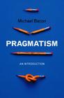 Pragmatism: An Introduction Cover Image