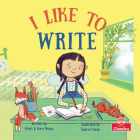 I Like to Write By Brian Moses, Anne Moses Cover Image