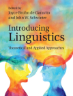 Introducing Linguistics: Theoretical and Applied Approaches Cover Image