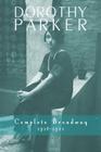 Dorothy Parker: Complete Broadway, 1918-1923 Cover Image