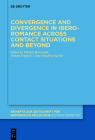 Convergence and Divergence in Ibero-Romance Across Contact Situations and Beyond By Miriam Bouzouita (Editor), Renata Enghels (Editor), Clara Vanderschueren (Editor) Cover Image