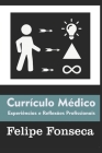 Currículo Médico: Experiências e Reflexões Profissionais Cover Image