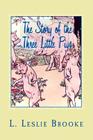 The Story of the Three Little Pigs By Murat Ukray (Illustrator), L. Leslie Brooke Cover Image