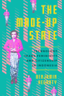 The Made-Up State: Technology, Trans Femininity, and Citizenship in Indonesia By Benjamin Hegarty Cover Image