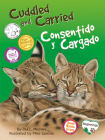 Cuddled and Carried / Consentido Y Cargado By Dia L. Michels, Mike Speiser (Illustrator) Cover Image