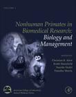 Nonhuman Primates in Biomedical Research: Biology and Management Volume 1 (American College of Laboratory Animal Medicine #1) By Christian R. Abee (Editor), Keith Mansfield (Editor), Suzette D. Tardif (Editor) Cover Image