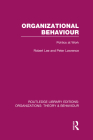 Organizational Behaviour (RLE: Organizations): Politics at Work (Routledge Library Editions: Organizations) Cover Image