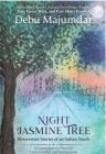 Night Jasmine Tree: Bittersweet Stories of an Indian Youth Cover Image