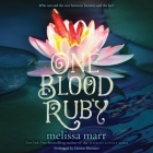 One Blood Ruby Lib/E (Seven Black Diamonds #2) Cover Image