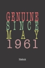 Genuine Since May 1961: Notebook Cover Image