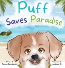 Puff Saves Paradise By Brittni Friedlander Cover Image