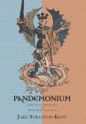 Pandemonium: A Discordant Concordance of Diverse Spirit Catalogues By Jake Stratton-Kent Cover Image