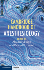 Cambridge Handbook of Anesthesiology Cover Image