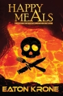 Happy Meals: A LightSide Novel - The Euwel 1 Cover Image
