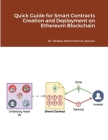 Quick Guide for Smart Contracts Creation and Deployment on Ethereum Blockchain Cover Image