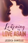Learning To Love Again Cover Image