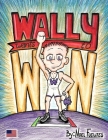 Wally Wants to Win Cover Image