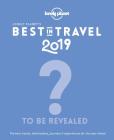 Lonely Planet's Best in Travel 2019 By Lonely Planet Cover Image