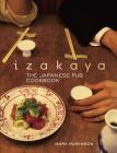 Izakaya: The Japanese Pub Cookbook Cover Image