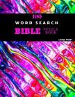 100 Word Search Bible Puzzle Book Large Print: Brain Challenging Bible Puzzles For Hours Of Fun By Akebia Puzzles Cover Image